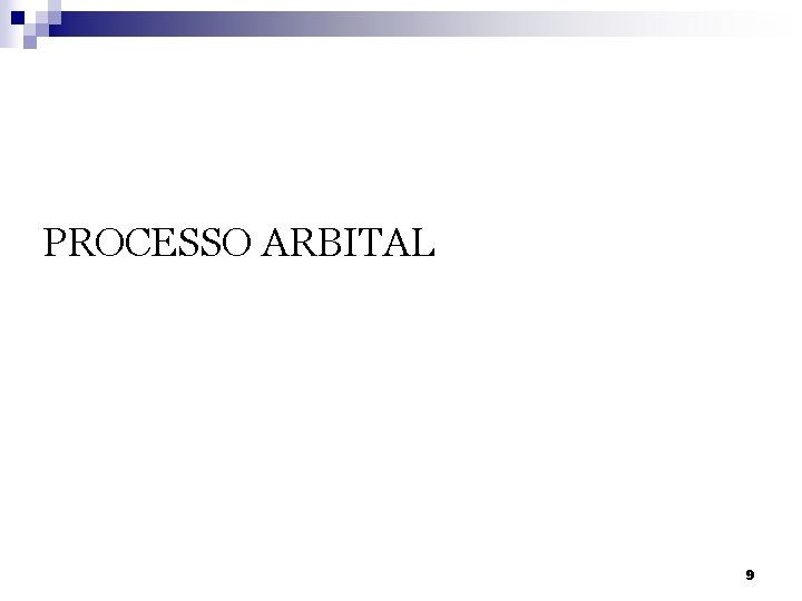 PROCESSO ARBITAL 9 