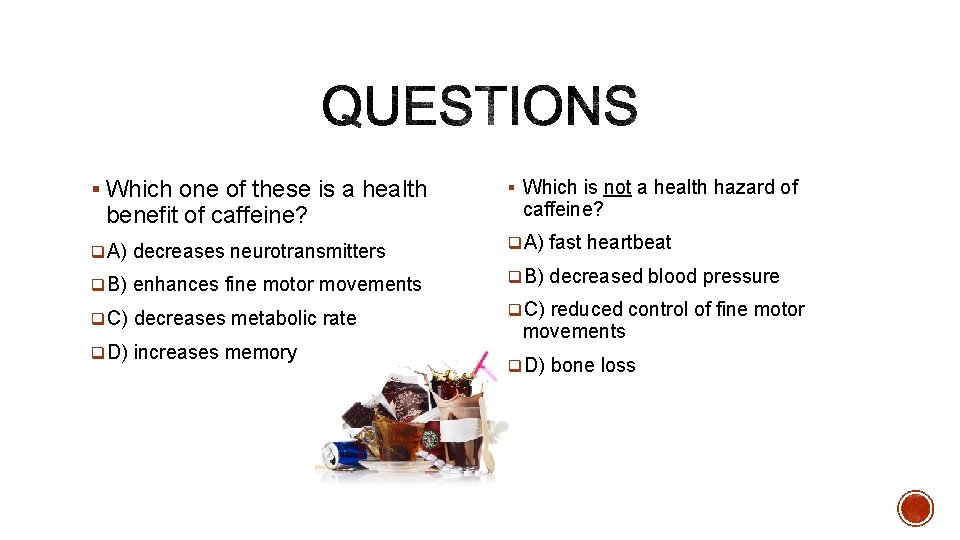 § Which one of these is a health § Which is not a health