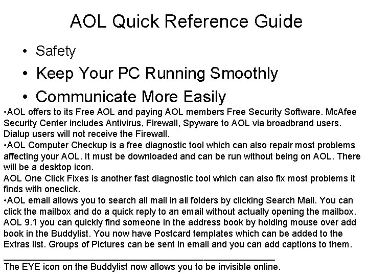 AOL Quick Reference Guide • Safety • Keep Your PC Running Smoothly • Communicate