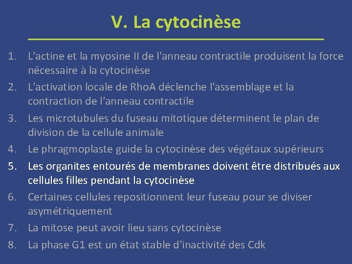 V. La cytocinèse 1. L'actine et la myosine II de l'anneau contractile produisent la