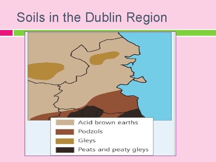 Soils in the Dublin Region 