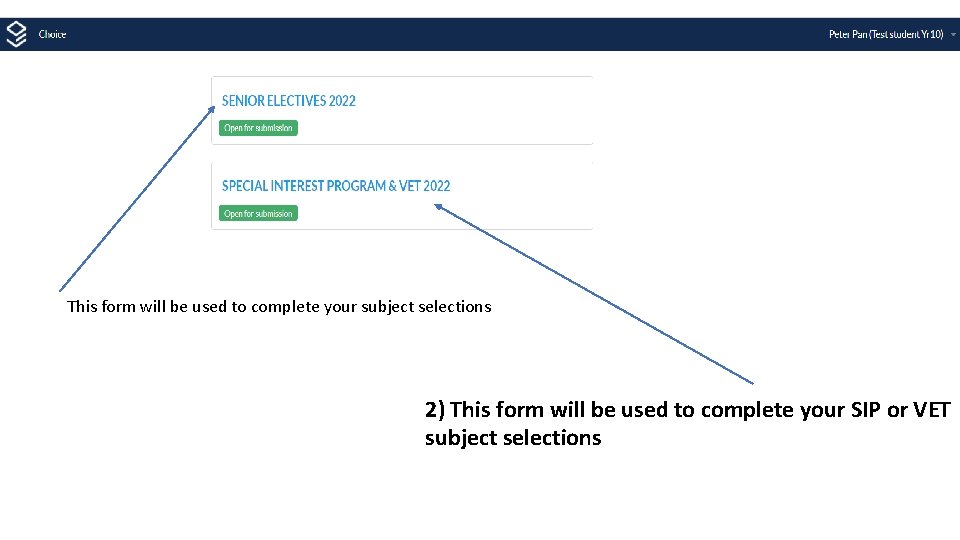 This form will be used to complete your subject selections 2) This form will