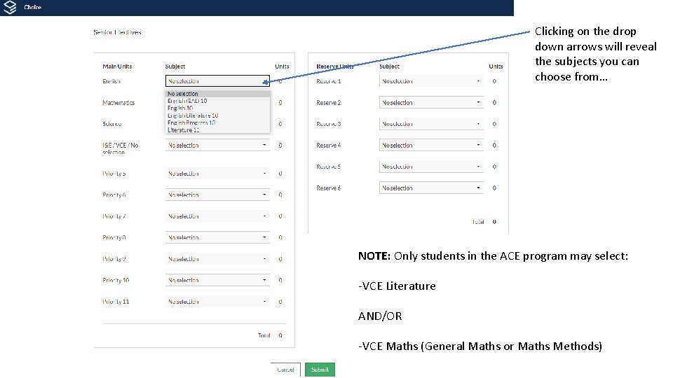 Clicking on the drop down arrows will reveal the subjects you can choose from…