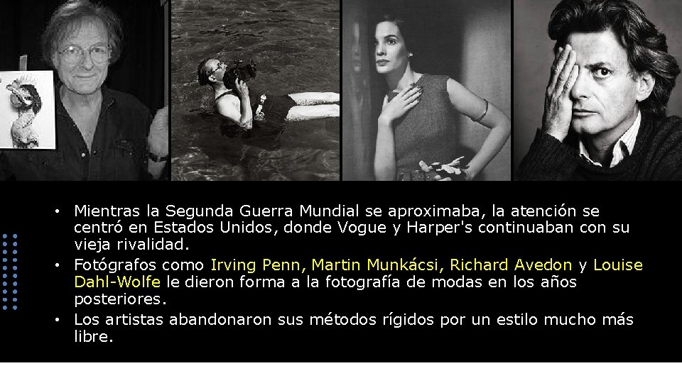  • Mientras la Segunda Guerra Mundial se aproximaba, la atención se centró en