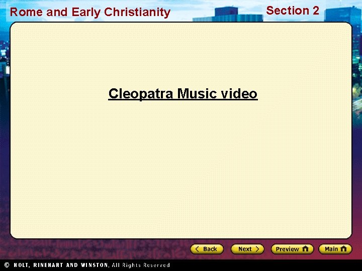 Rome and Early Christianity Cleopatra Music video Section 2 