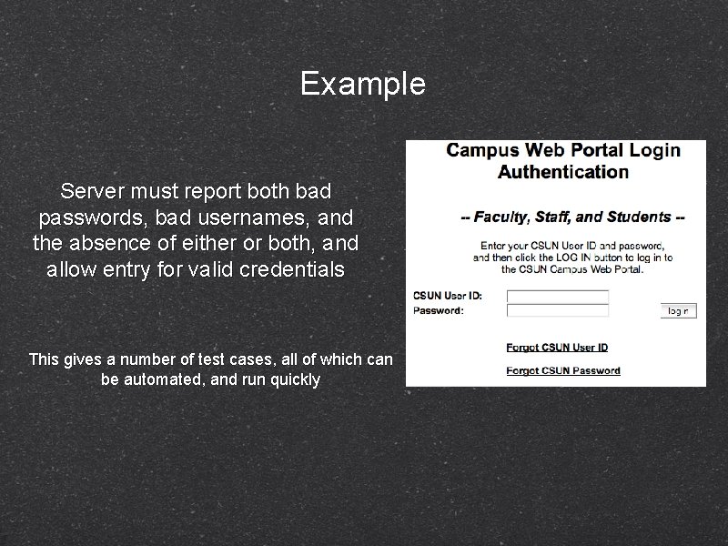 Example Server must report both bad passwords, bad usernames, and the absence of either