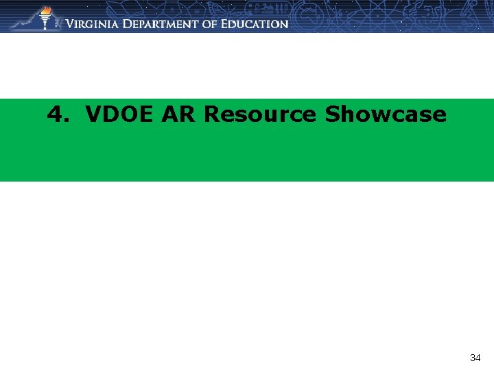 4. VDOE AR Resource Showcase 34 