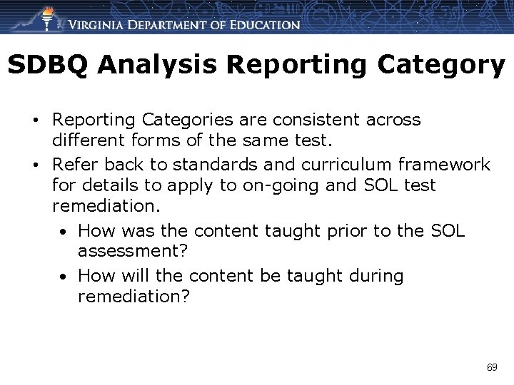 SDBQ Analysis Reporting Category • Reporting Categories are consistent across different forms of the