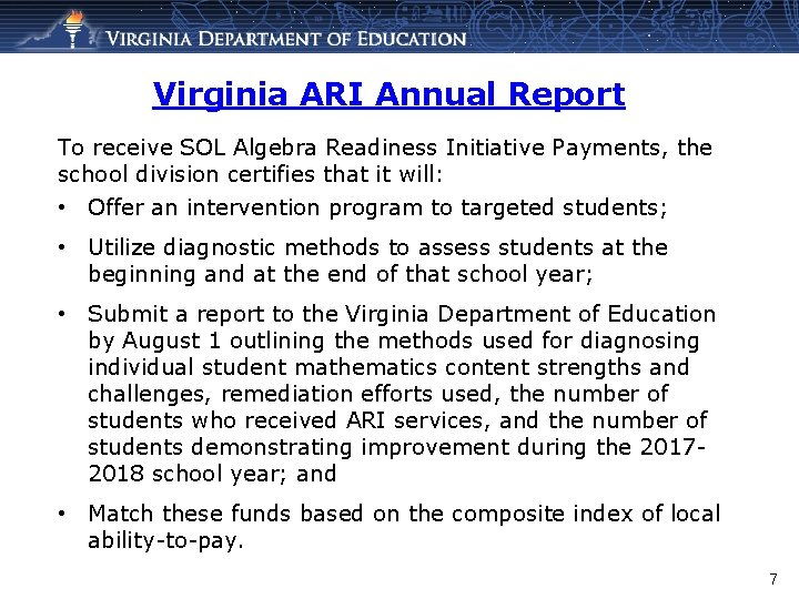 Virginia ARI Annual Report To receive SOL Algebra Readiness Initiative Payments, the school division