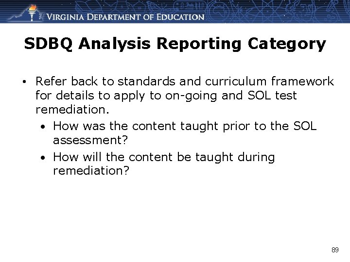 SDBQ Analysis Reporting Category • Refer back to standards and curriculum framework for details
