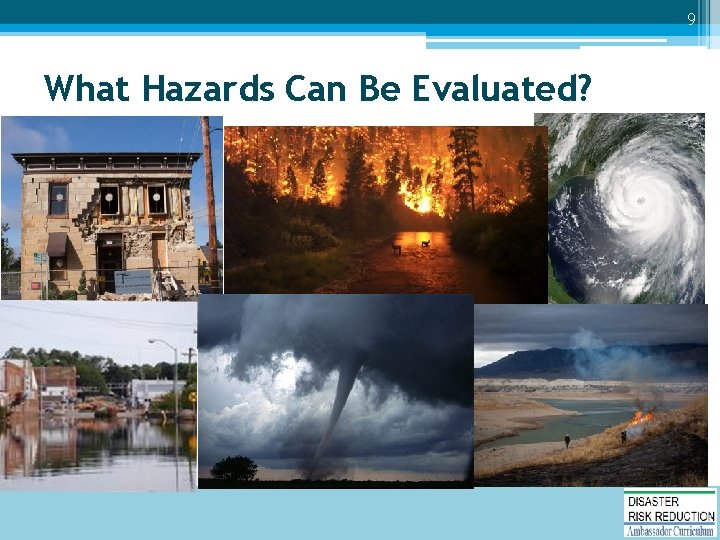 9 What Hazards Can Be Evaluated? 