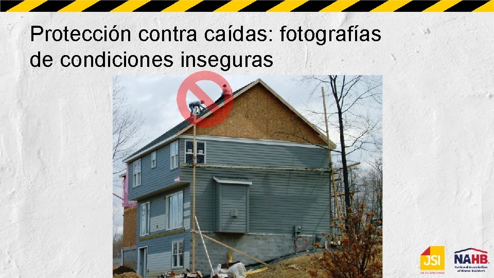 Protección contra caídas: fotografías de condiciones inseguras 