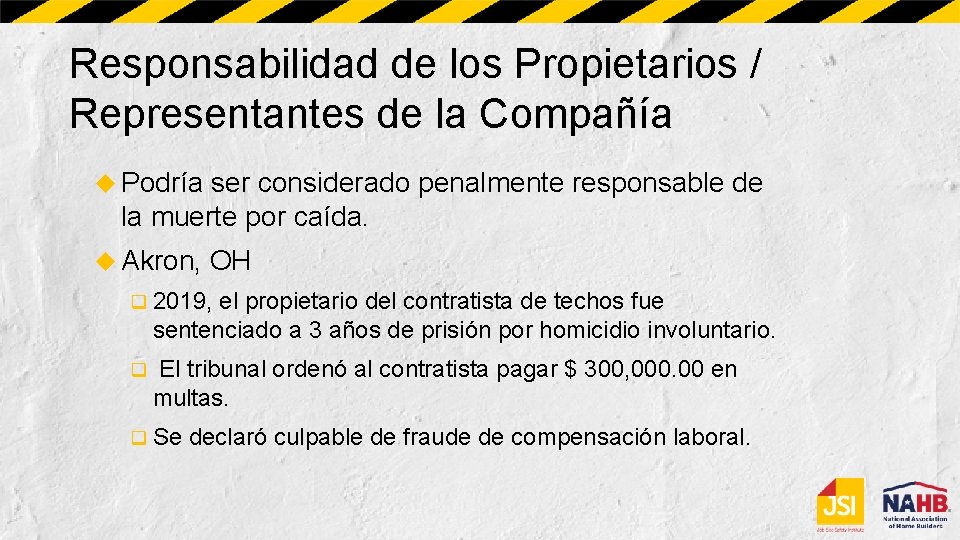 Responsabilidad de los Propietarios / Representantes de la Compañía Podría ser considerado penalmente responsable