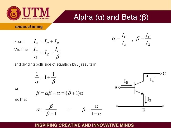 Alpha (α) and Beta (β) , From We have and dividing both side of Alpha (α) and Beta (β) , From We have and dividing both side of