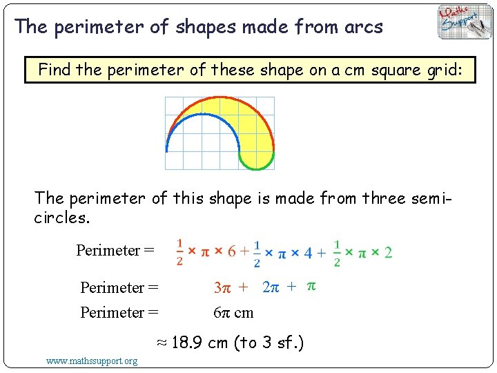 The perimeter of shapes made from arcs Find the perimeter of these shape on