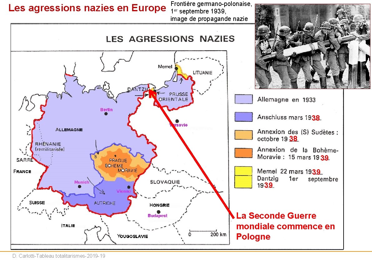 Les agressions nazies en Europe Frontière germano-polonaise, 1 er septembre 1939, image de propagande