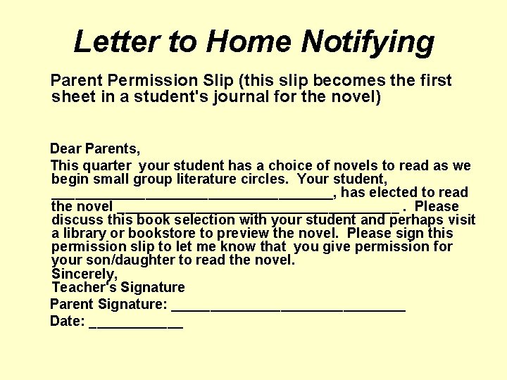 Letter to Home Notifying Parent Permission Slip (this slip becomes the first sheet in