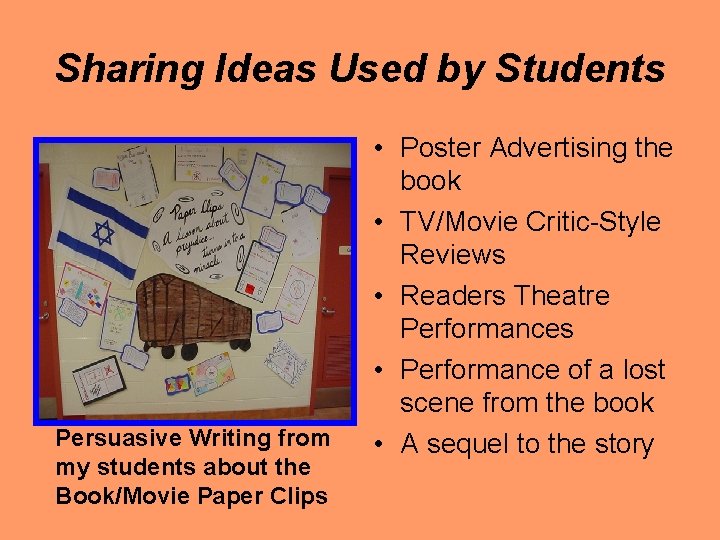 Sharing Ideas Used by Students Persuasive Writing from my students about the Book/Movie Paper