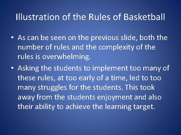 Illustration of the Rules of Basketball • As can be seen on the previous