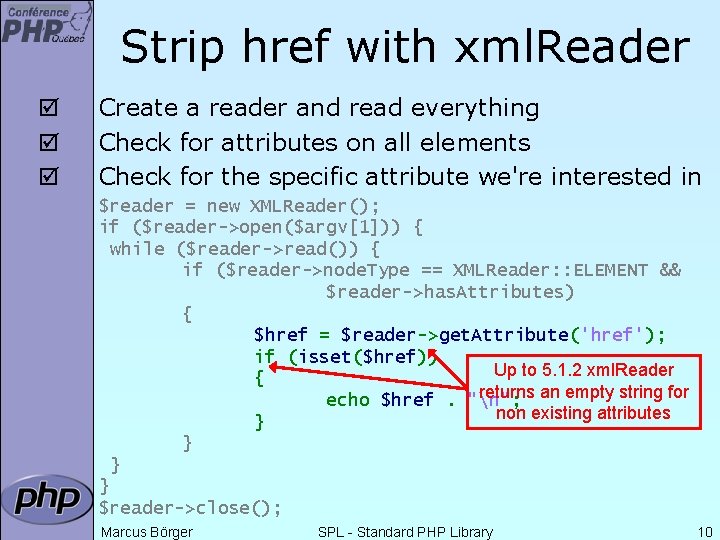 Strip href with xml. Reader þ þ þ Create a reader and read everything