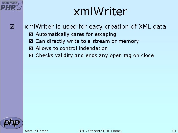 xml. Writer þ xml. Writer is used for easy creation of XML data þ
