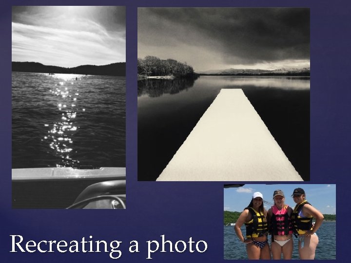 Recreating a photo 
