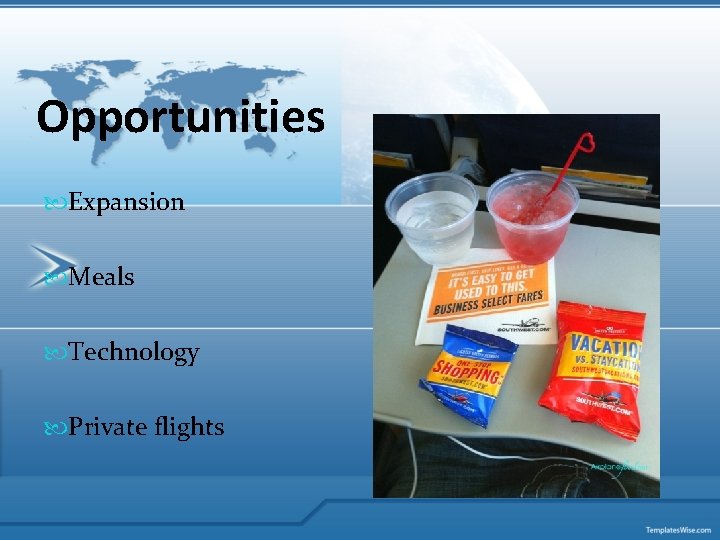 Opportunities Expansion Meals Technology Private flights 
