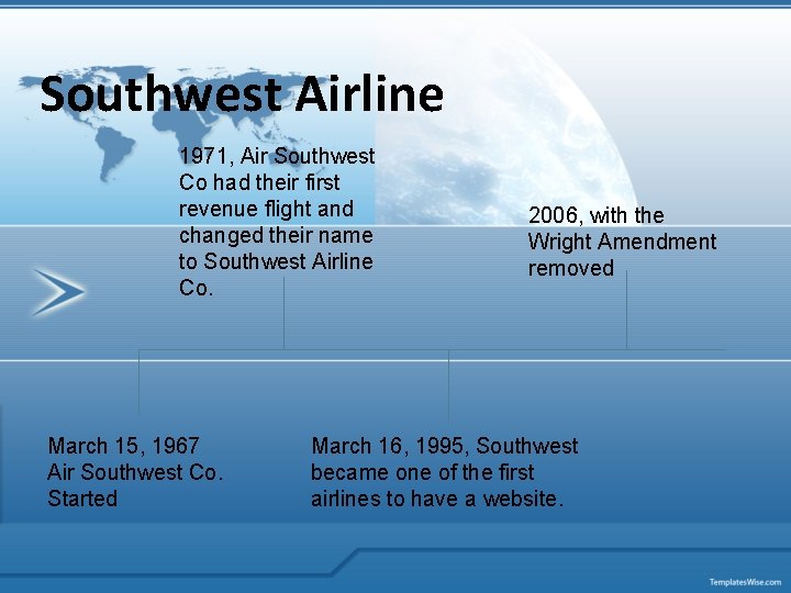 Southwest Airline 1971, Air Southwest Co had their first revenue flight and changed their