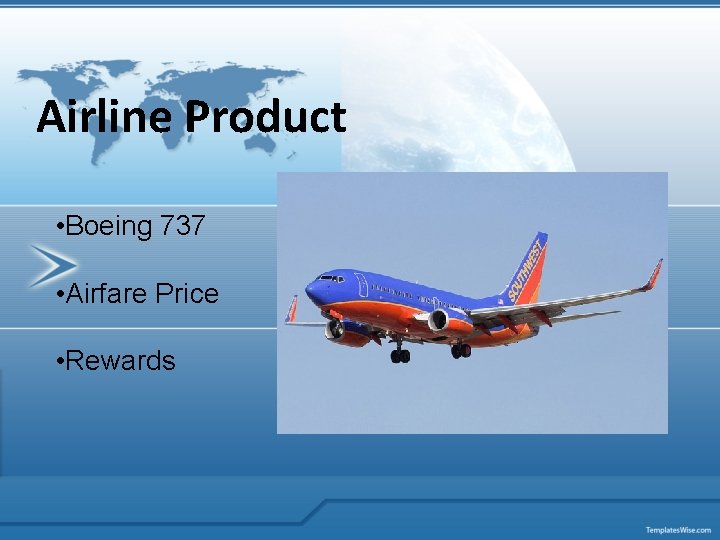 Airline Product • Boeing 737 • Airfare Price • Rewards 