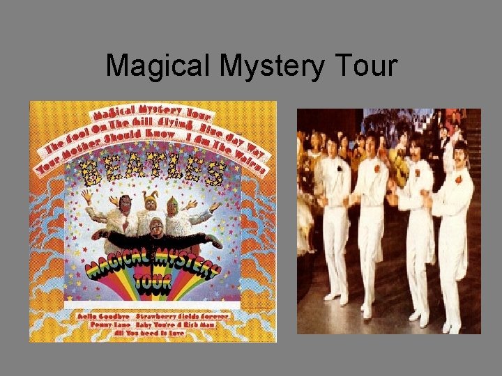 Magical Mystery Tour 