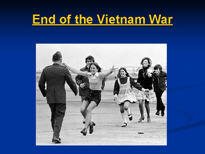 End of the Vietnam War 