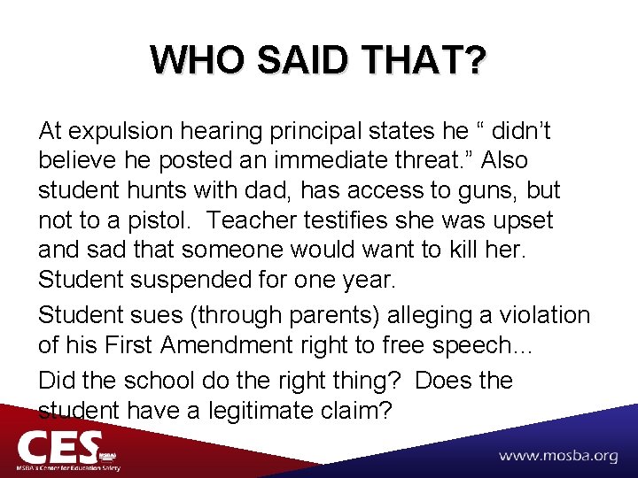 WHO SAID THAT? At expulsion hearing principal states he “ didn’t believe he posted