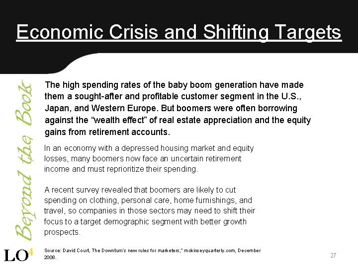 Beyond the Book Economic Crisis and Shifting Targets LO 4 The high spending rates