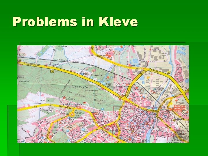 Problems in Kleve Problems in Kleve
