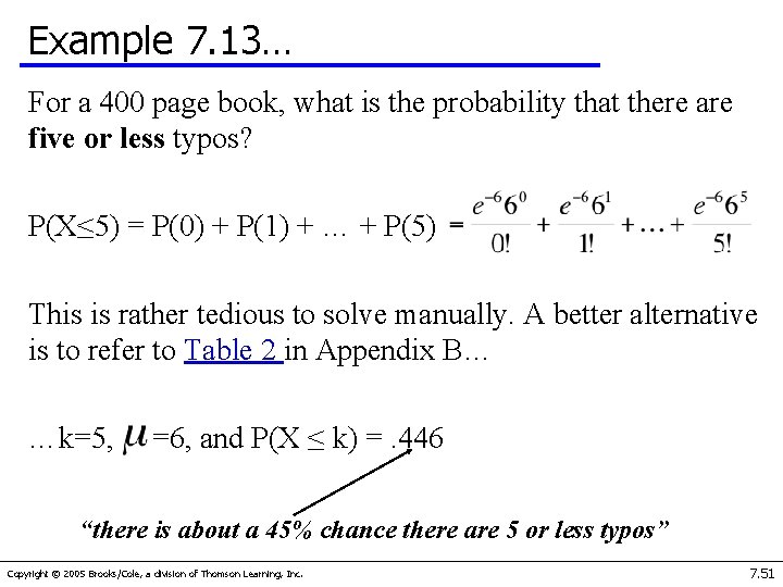 Example 7. 13… For a 400 page book, what is the probability that there