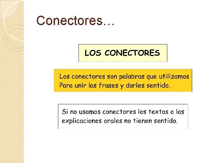 Conectores… 