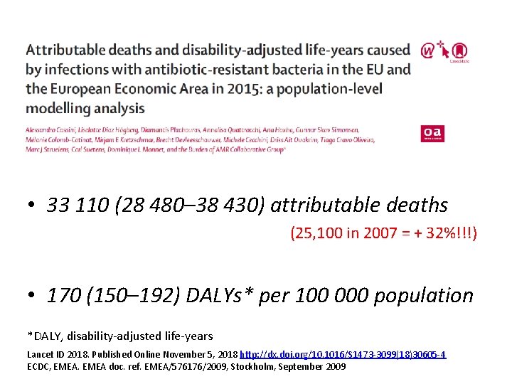  • 33 110 (28 480– 38 430) attributable deaths (25, 100 in 2007