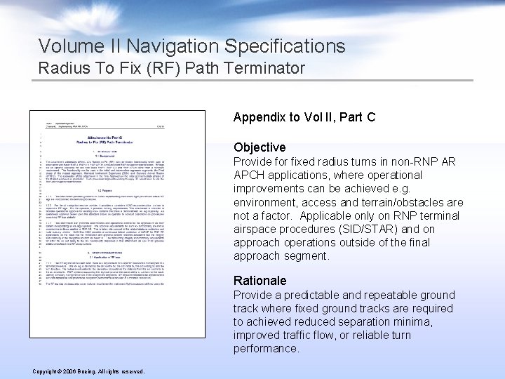 Volume II Navigation Specifications Radius To Fix (RF) Path Terminator Appendix to Vol II,