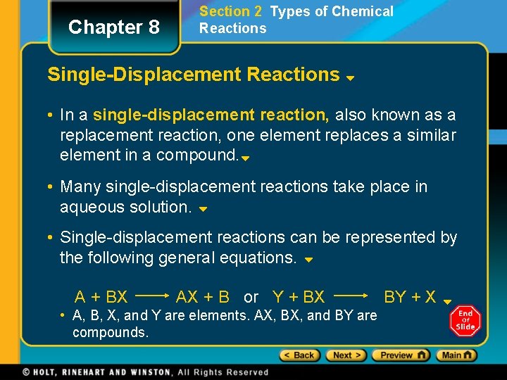 Chapter 8 Section 2 Types of Chemical Reactions Single-Displacement Reactions • In a single-displacement