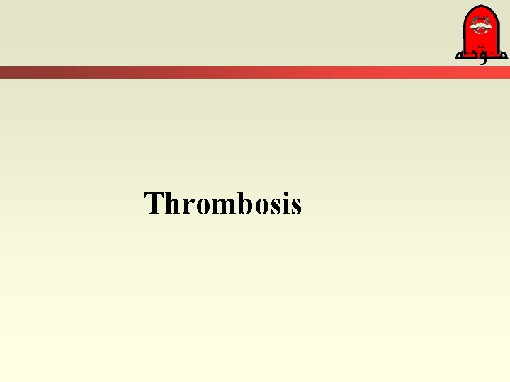 Thrombosis 