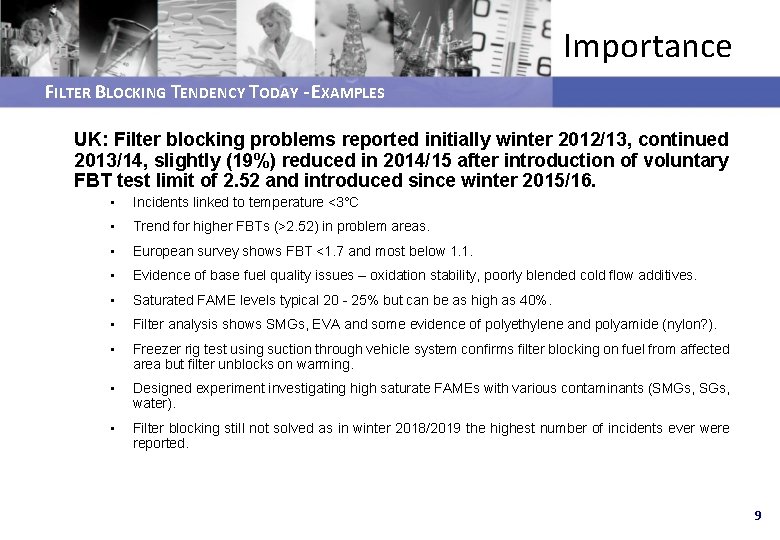 Importance FILTER BLOCKING TENDENCY TODAY - EXAMPLES UK: Filter blocking problems reported initially winter