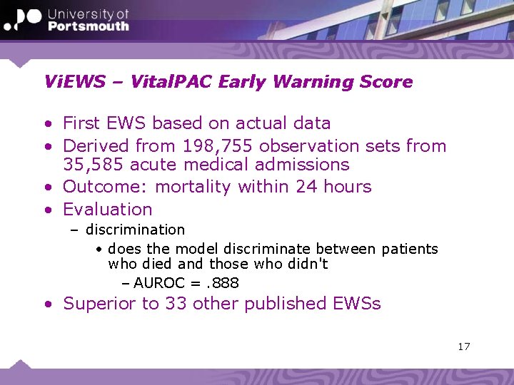 Vi. EWS – Vital. PAC Early Warning Score • First EWS based on actual