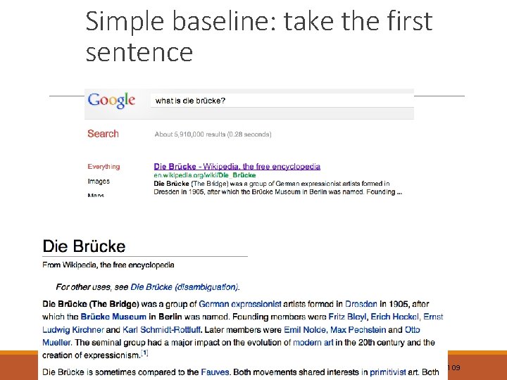 Simple baseline: take the first sentence 109 