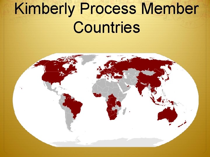 Kimberly Process Member Countries 