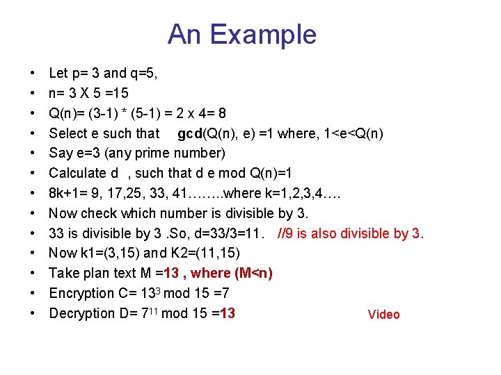 An Example • • • • Let p= 3 and q=5, n= 3 X
