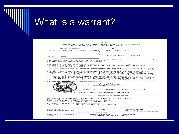 What is a warrant? 