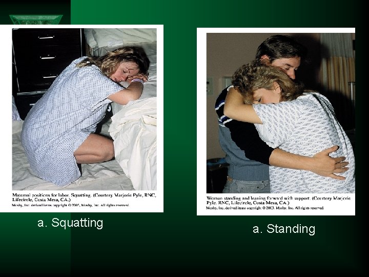 a. Squatting a. Standing 