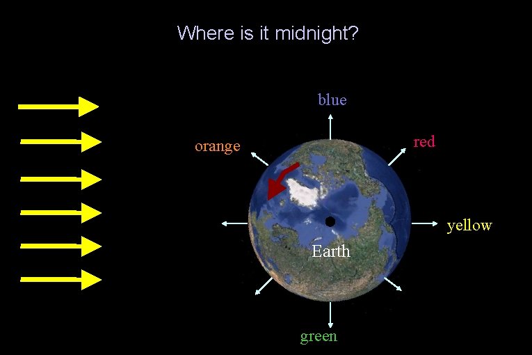 Where is it midnight? blue red orange yellow Earth green 