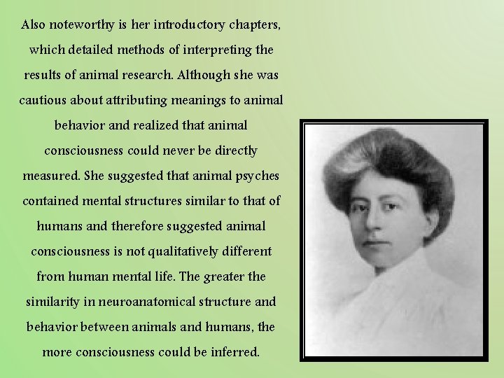 Also noteworthy is her introductory chapters, which detailed methods of interpreting the results of