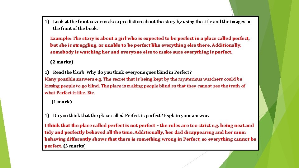 1) Look at the front cover: make a prediction about the story by using